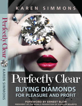 Perfectly Clear, Buying Diamonds for Pleasure and Profit Perfectly Clear, Buying Diamonds for Pleasure and Profit